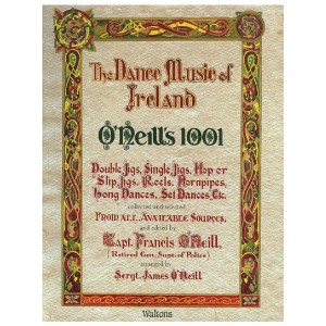 O'Neill's 1001: The Dance Music of Ireland