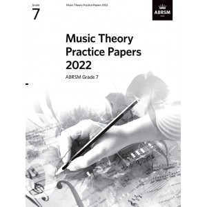 ABRSM Music Theory Practice Papers 2022 - Grade 7