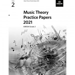 ABRSM Music Theory Practice Papers 2021 - Grade 2
