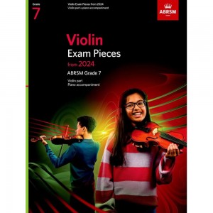 ABRSM Violin Exam Pieces From 2024 Grade 7 (Score &Part)