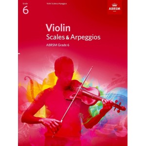 ABRSM Violin Scales and Arpeggios - Grade 6