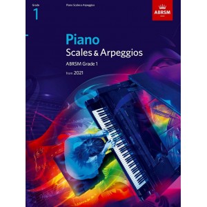 ABRSM Piano Scales & Arpeggios from 2021 - Grade 1