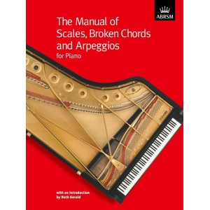ABRSM The Manual of Scales, Broken Chords & Arpeggios for Piano