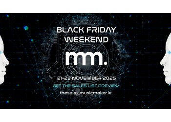 The Musicmaker Black Friday Sale is Coming - 21st -23rd November