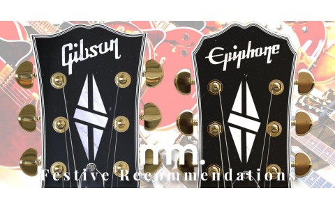 Beautiful New Gibson and Epiphone Guitars in Time for Christmas!