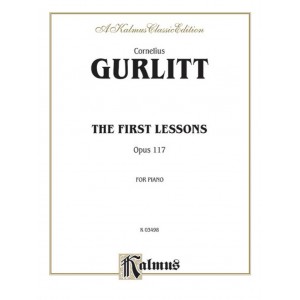 First Lessons, OP. 117 - Cornelius Gurlitt - Piano