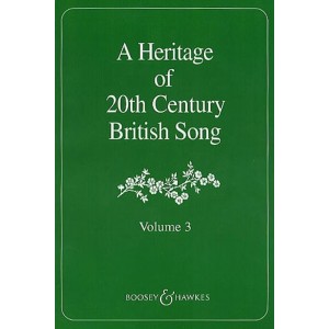 A Heritage of 20th Century British Songs - Volume 3