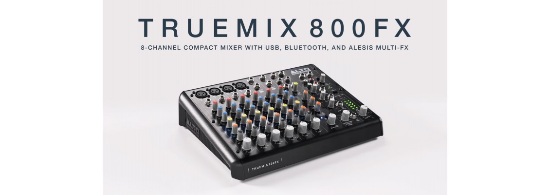 Just Arrived! The Alto Truemix 800 FX