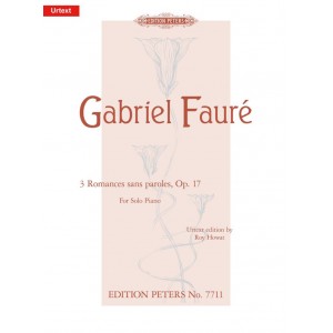 3 Romances Sans Paroles for Solo Piano - Gabriel Fauré