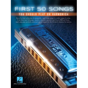 The First 50 Songs for Harmonica