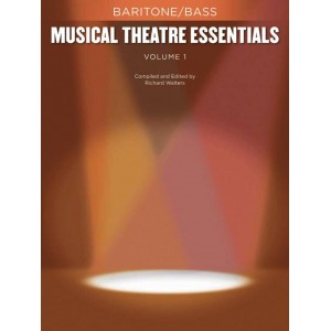 Musical Theatre Essentials: Baritone-Bass - Volume 1
