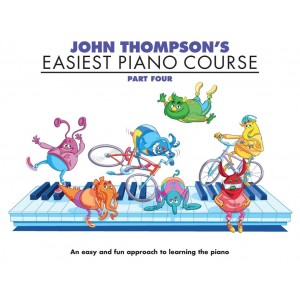 John Thompson's Easiest Piano Course Part Four 