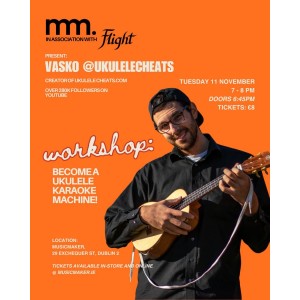 Become a Ukulele Karaoke Machine! Ukulele Clinic with Vasko - Tuesday 8/11 at 7pm
